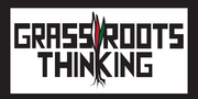Grassroots Thinking